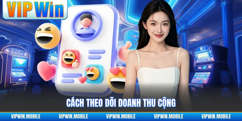 Cách theo dõi doanh thu cộng