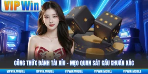 Công Thức Đánh Tài Xỉu - Mẹo Quan Sát Cầu Chuẩn Xác