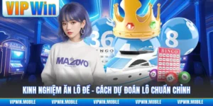 Kinh Nghiệm Ăn Lô Đề - Cách Dự Đoán Lô Chuẩn Chỉnh