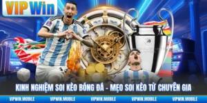 Kinh Nghiệm Soi Kèo Bóng Đá - Mẹo Soi Kèo Từ Chuyên Gia